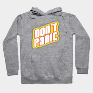 Don't Panic Hoodie